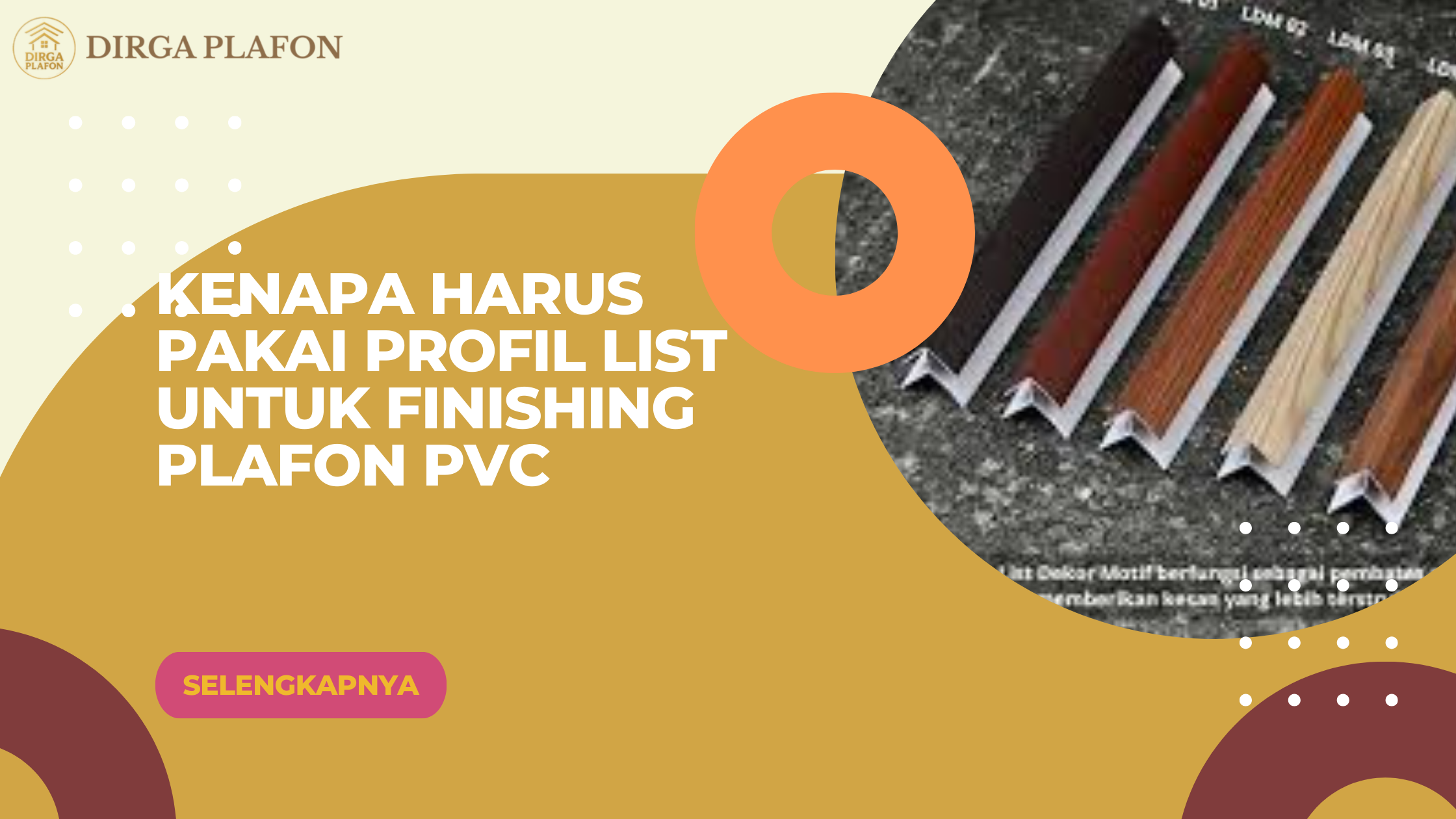 Kenapa Harus Pakai Profil List untuk Finishing Plafon PVC