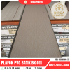 Plafon PVC BATIK BK 011 dan BK 011 N - Gambar 35