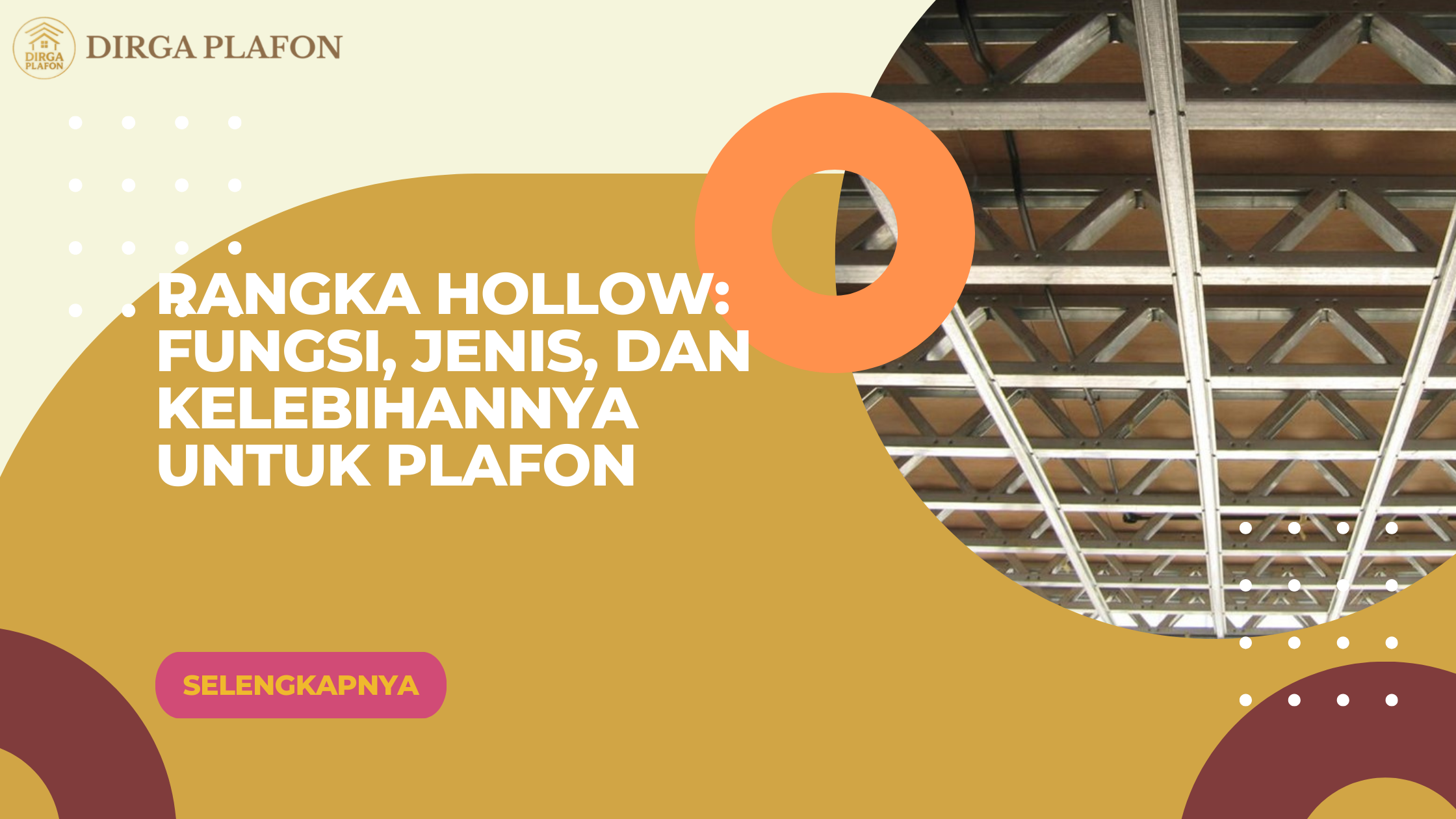 Rangka Hollow_ Fungsi, Jenis, dan Kelebihannya untuk Plafon