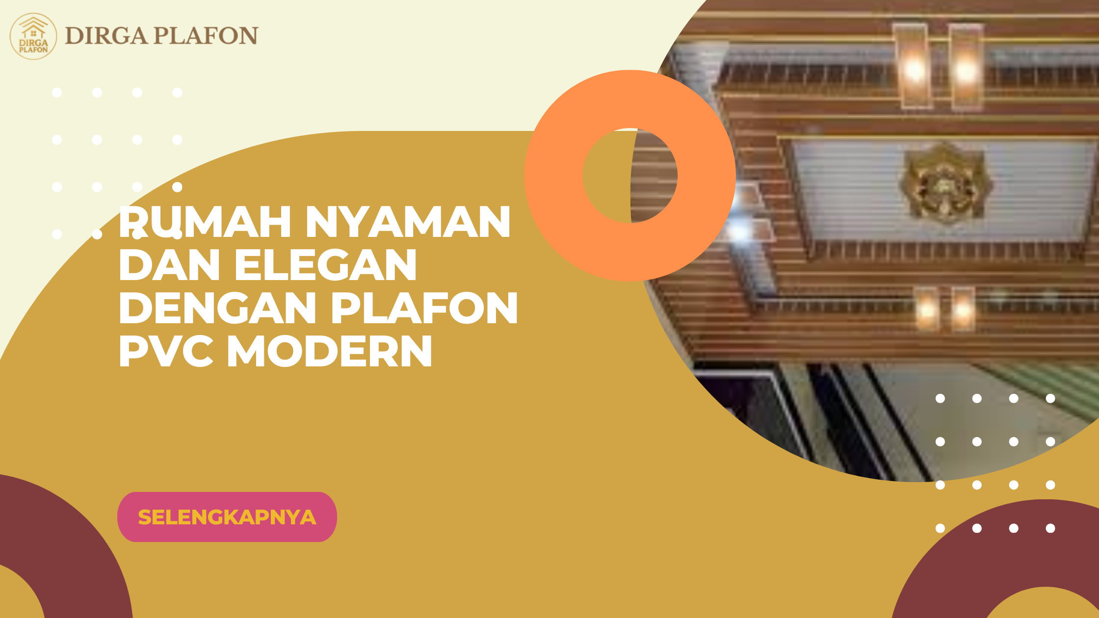 Rumah Nyaman dan Elegan dengan Plafon PVC Modern