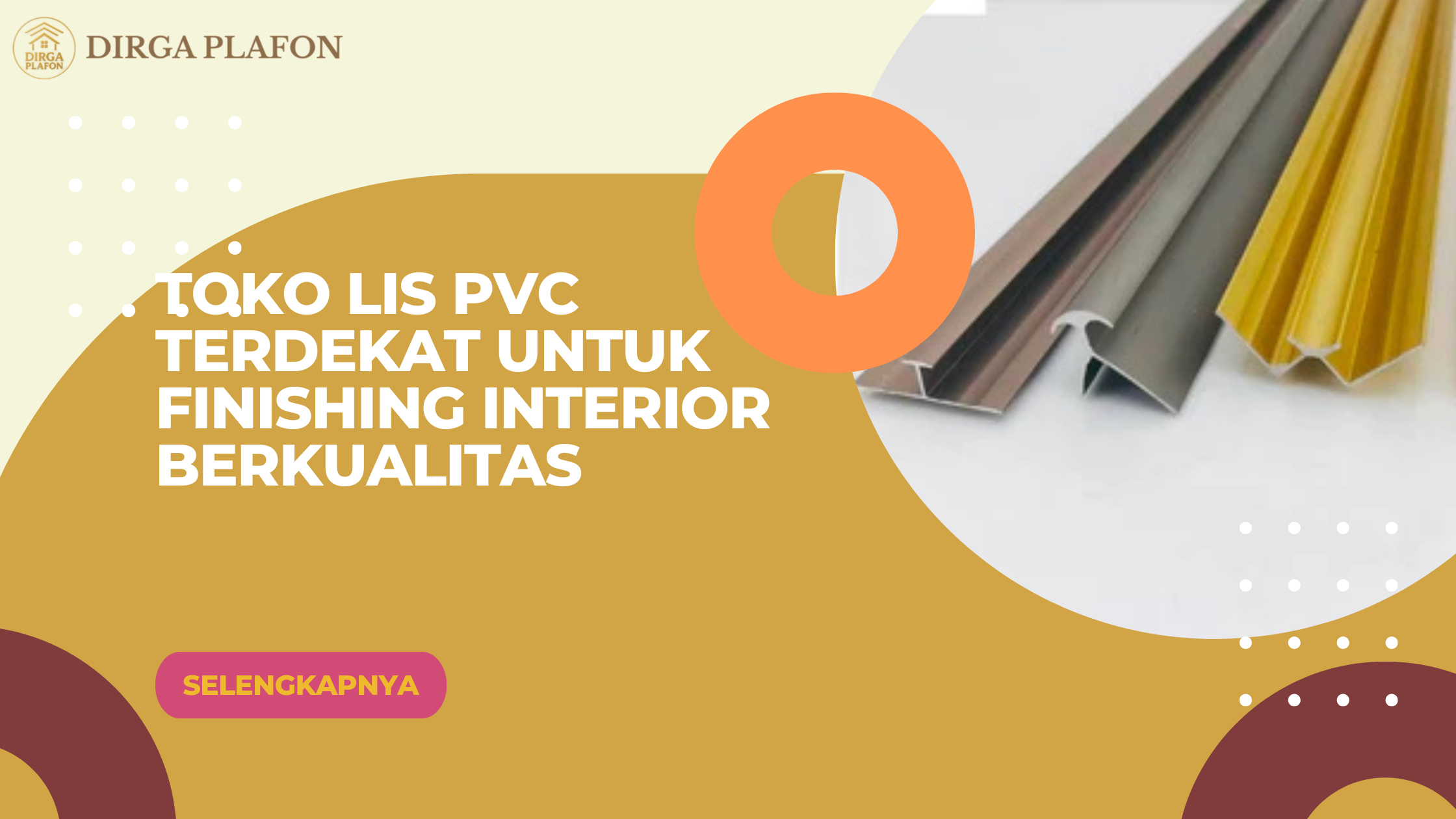Toko Lis PVC Terdekat untuk Finishing Interior Berkualitas