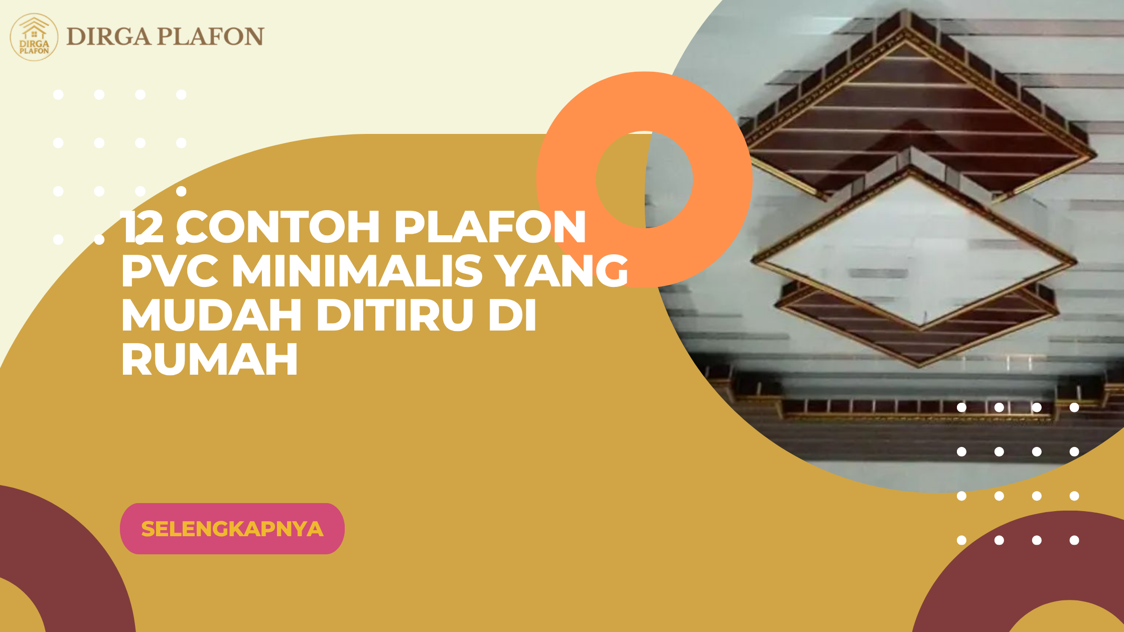 12 Contoh Plafon PVC Minimalis yang Mudah Ditiru di Rumah