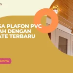 Harga Plafon PVC Murah dengan Update Terbaru