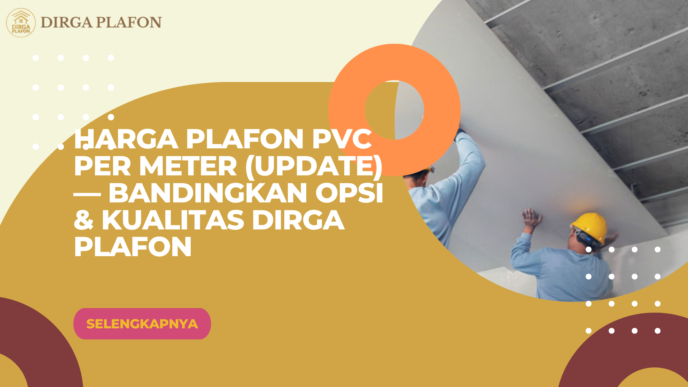 Harga Plafon PVC Per Meter (Update) Bandingkan Opsi dan Kualitas Dirga Plafon