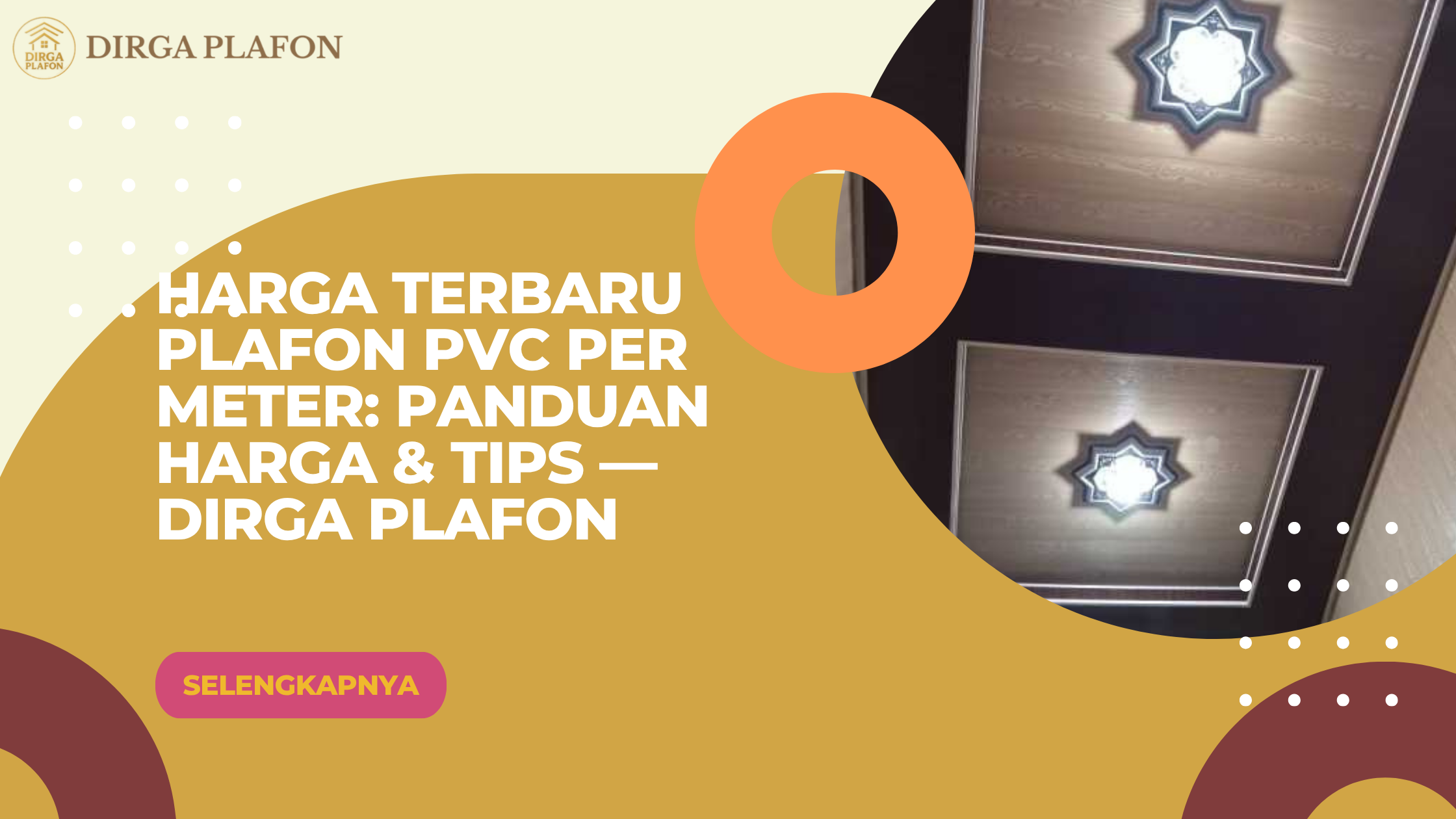 Harga Terbaru Plafon PVC per Meter: Panduan Harga & Tips — Dirga Plafon