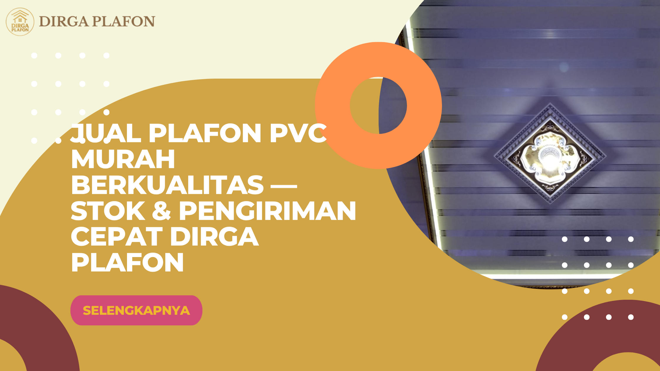 Jual Plafon PVC Murah Berkualitas — Stok & Pengiriman Cepat Dirga Plafon