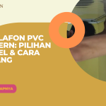 Lis Plafon PVC Modern: Pilihan Model & Cara Pasang