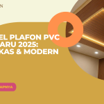 Model Plafon PVC Terbaru 2025: Ringkas & Modern