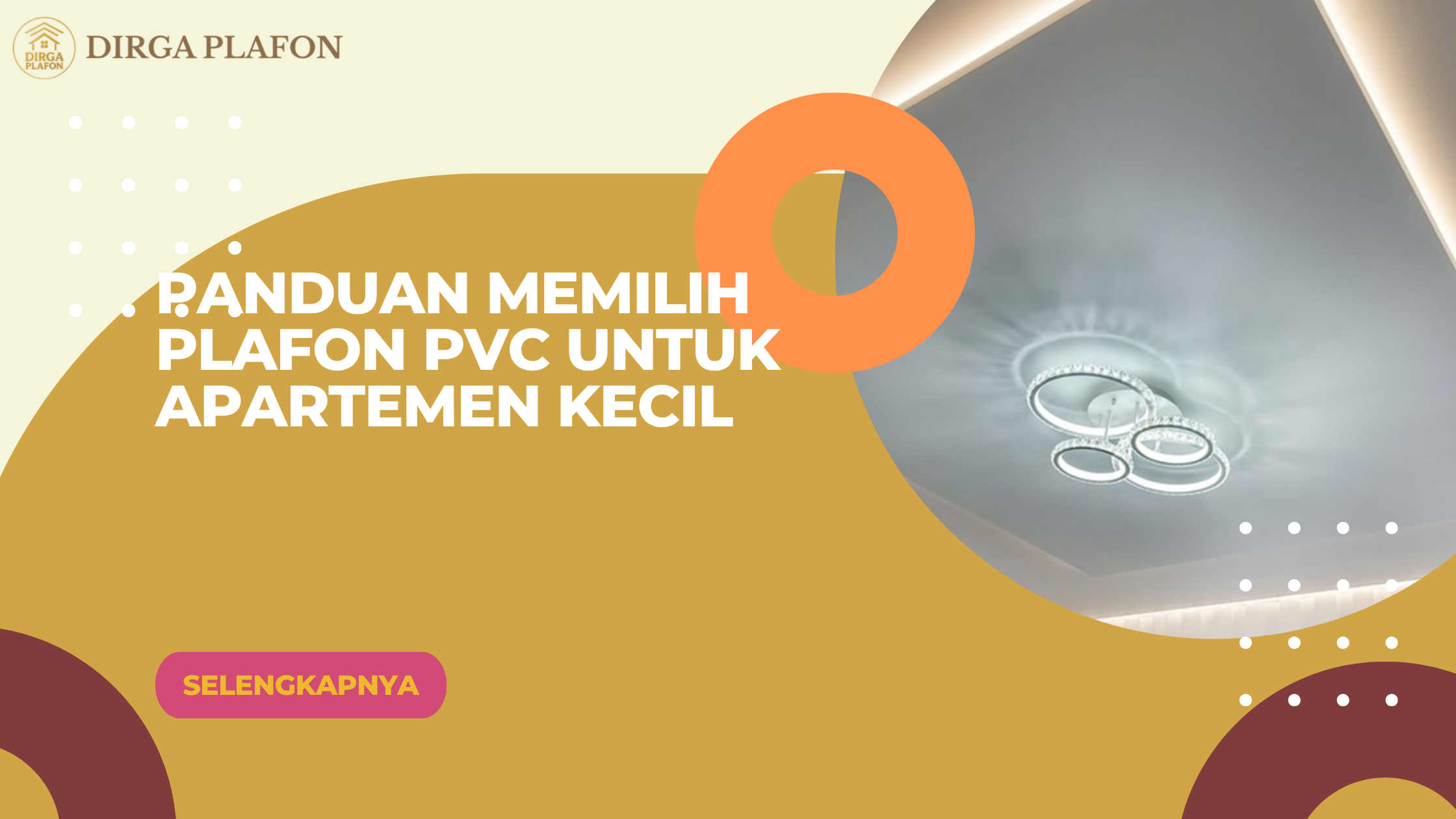 Panduan Memilih Plafon PVC untuk Apartemen Kecil