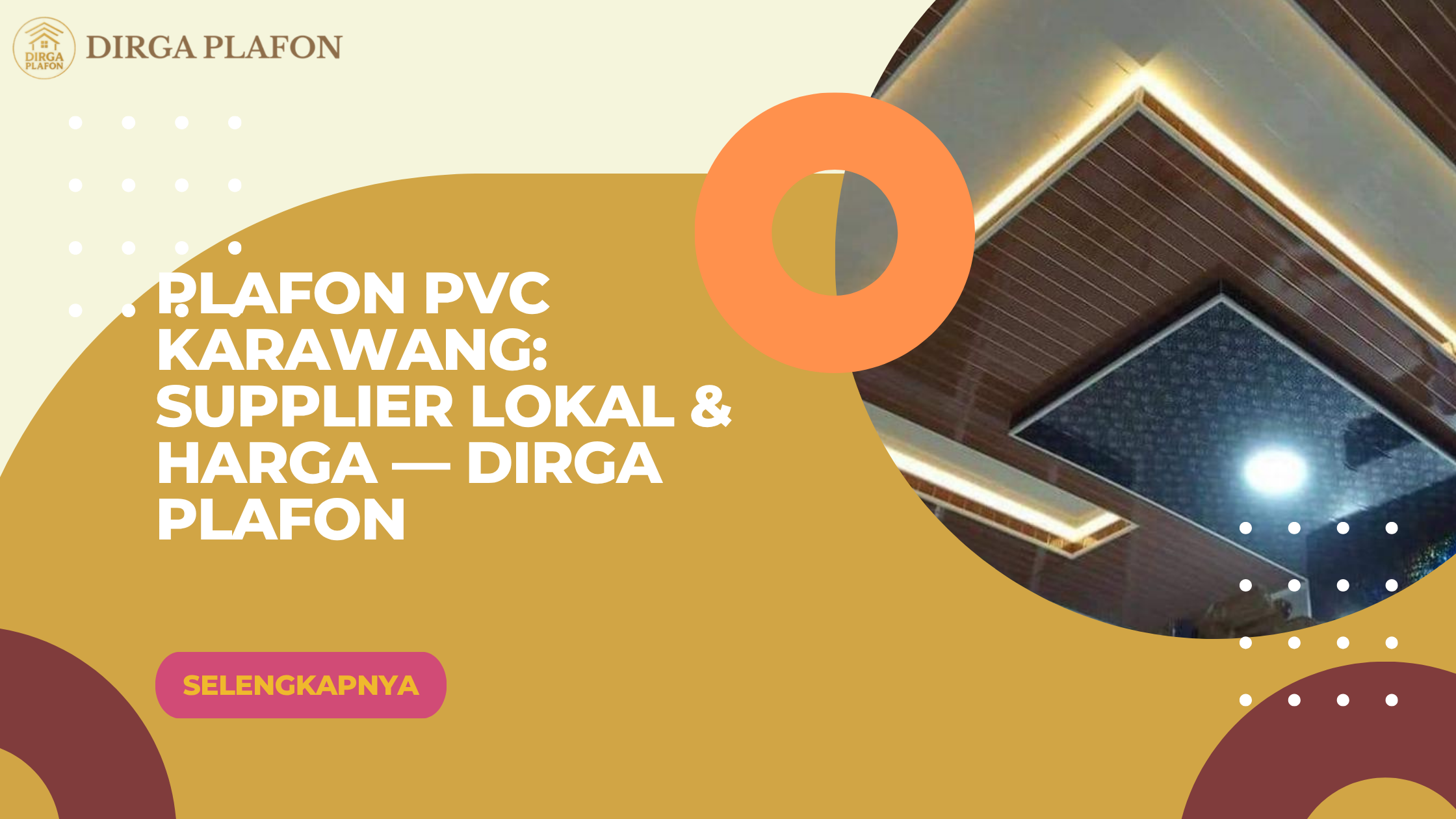 Plafon PVC Karawang: Supplier Lokal & Harga — Dirga Plafon