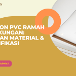Plafon PVC Ramah Lingkungan: Pilihan Material & Sertifikasi
