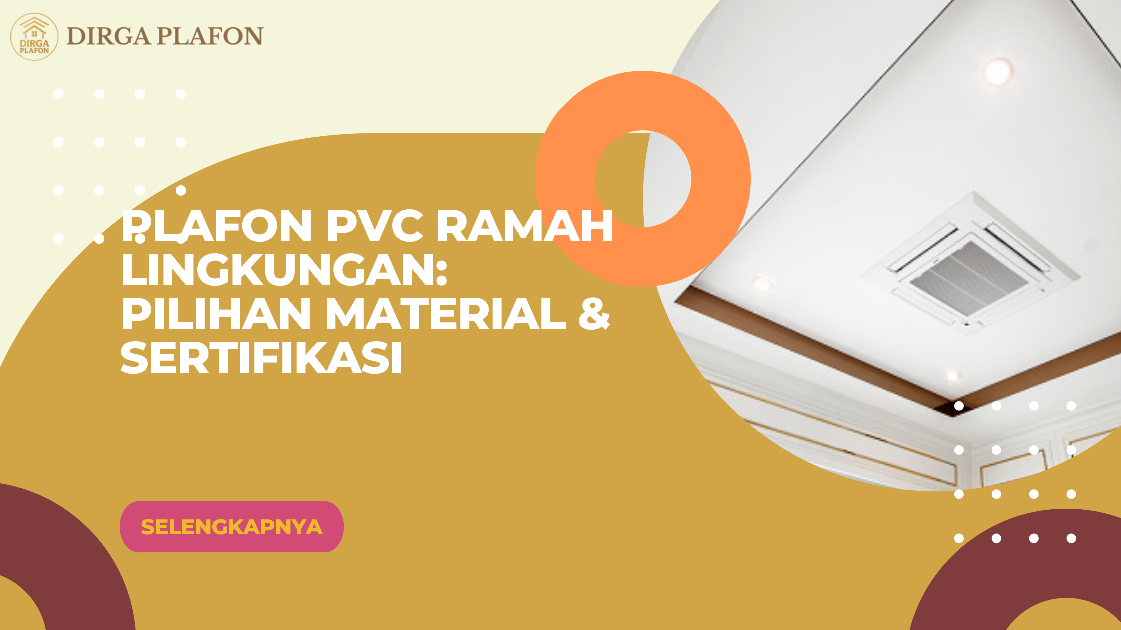 Plafon PVC Ramah Lingkungan: Pilihan Material & Sertifikasi