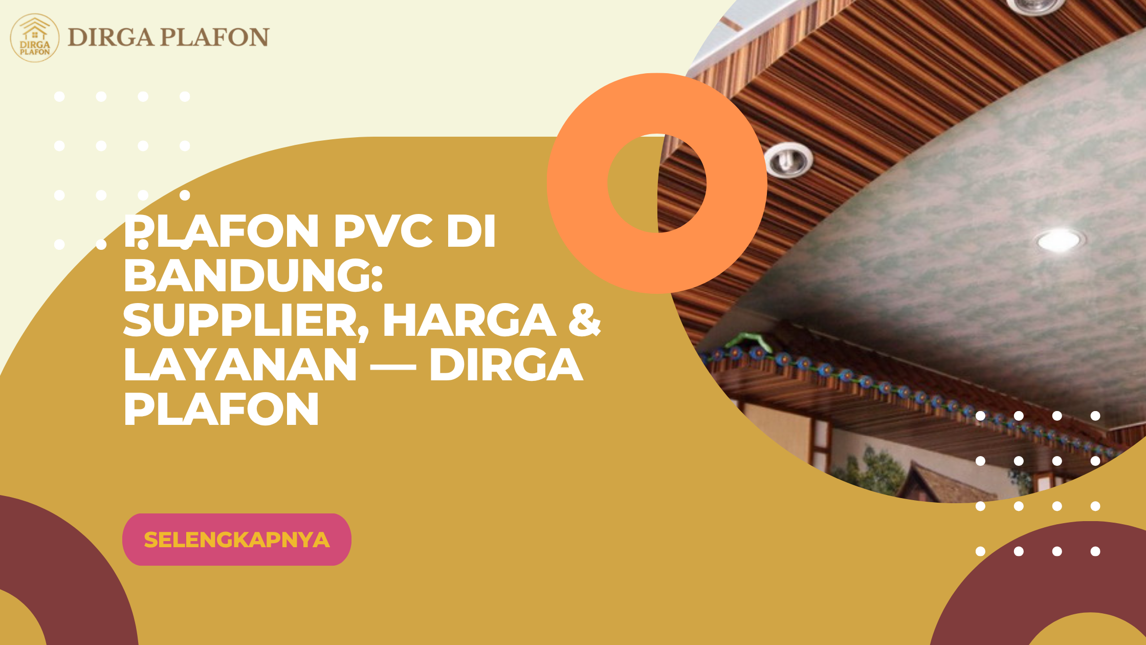 Plafon PVC di Bandung: Supplier, Harga & Layanan — Dirga Plafon