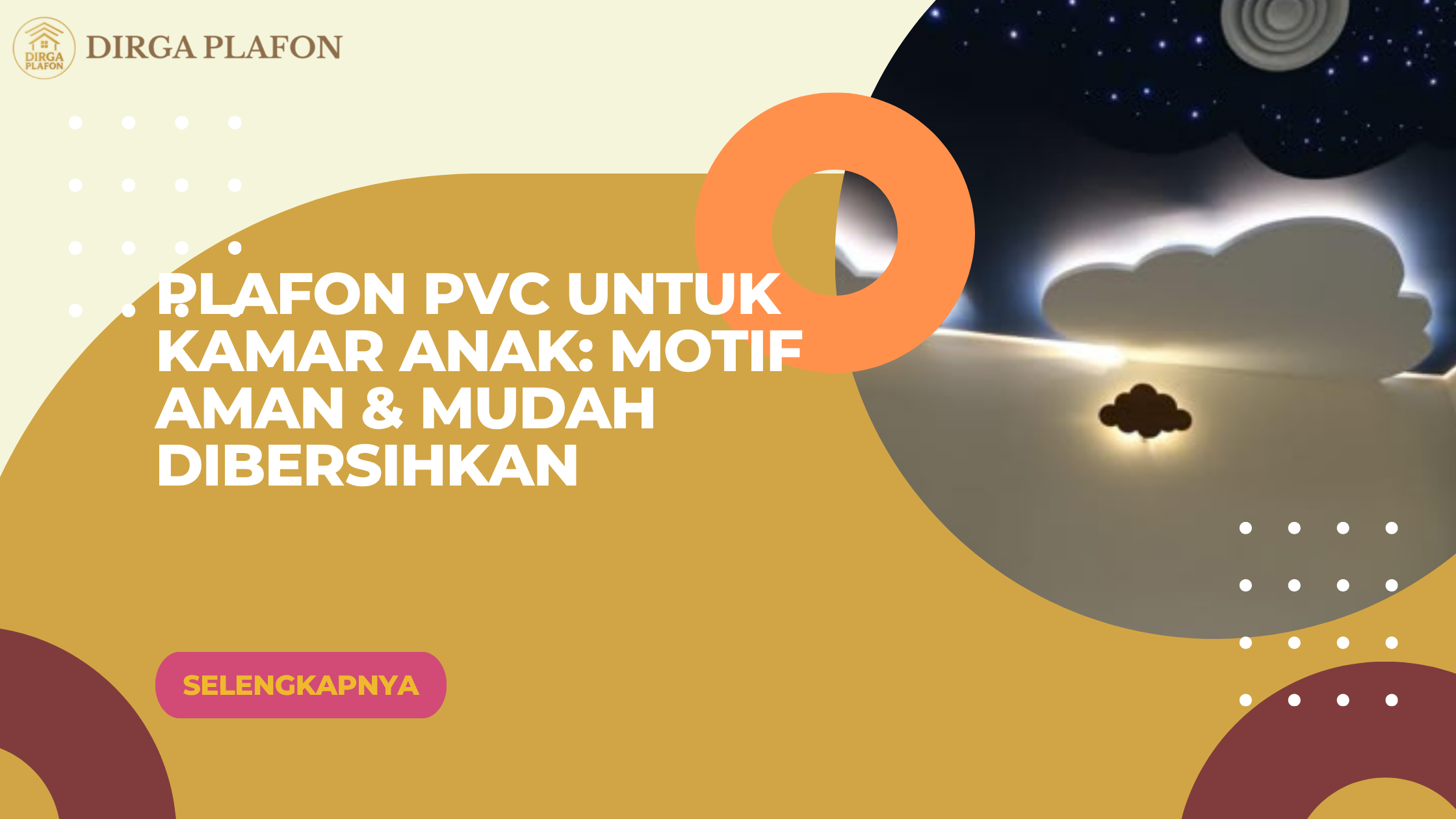 Plafon PVC untuk Kamar Anak: Motif Aman & Mudah Dibersihkan