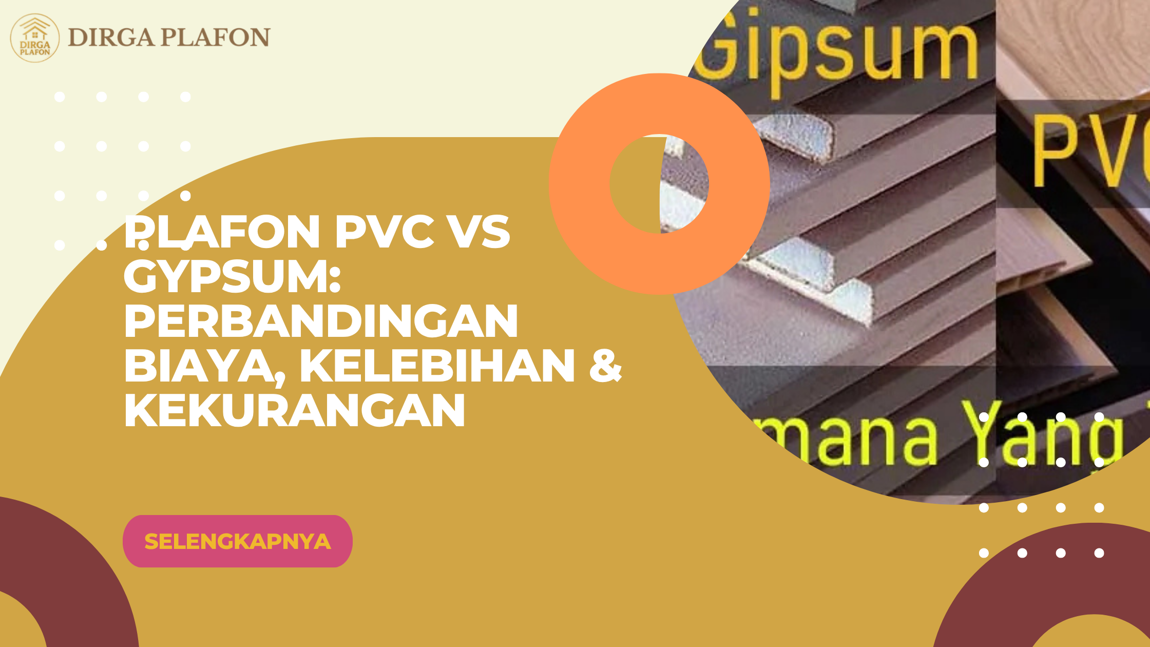 Plafon PVC vs Gypsum: Perbandingan Biaya, Kelebihan & Kekurangan