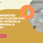 Rekomendasi Desain Plafon PVC untuk Mushola_ Sederhana & Bersih