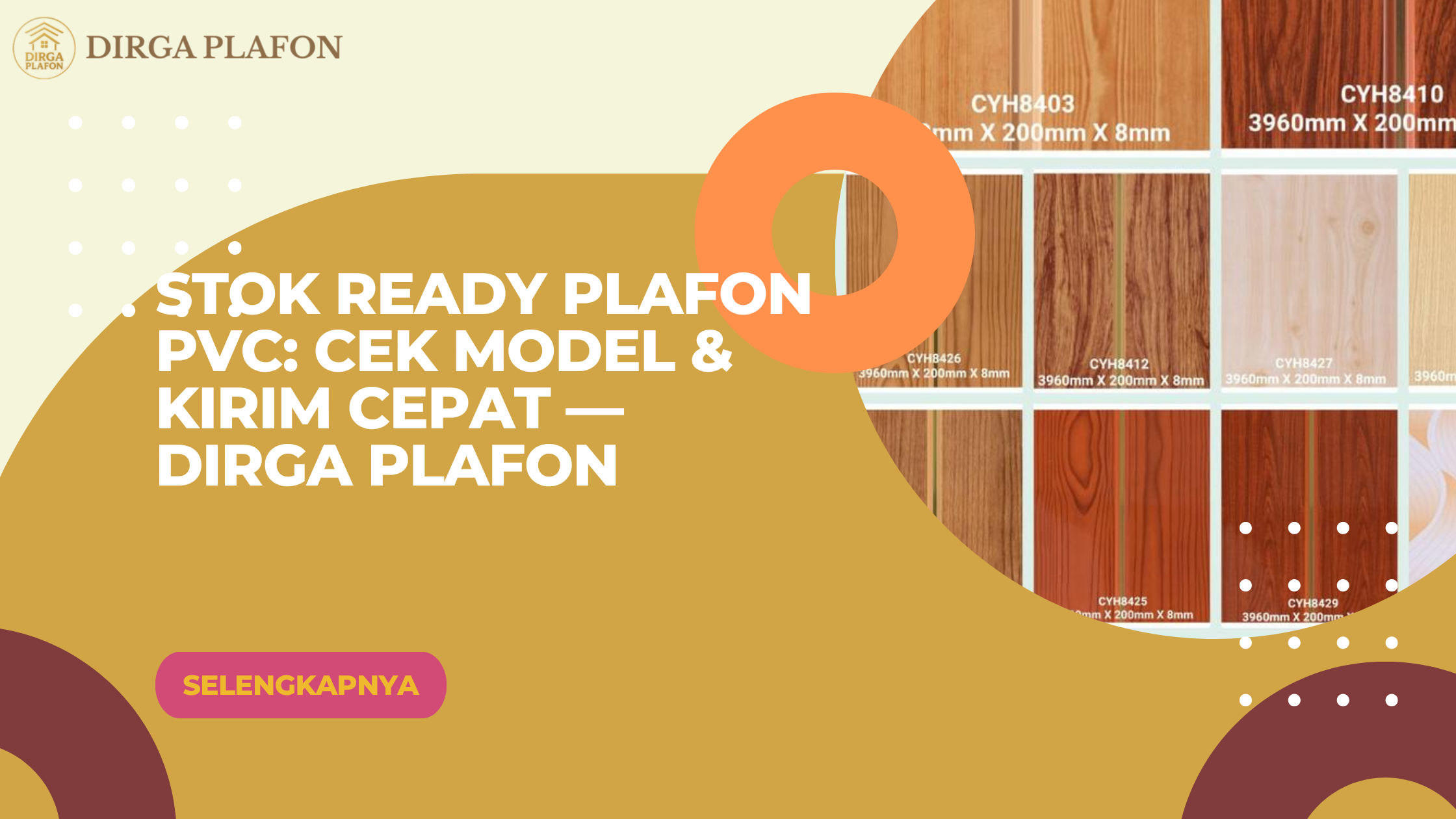 Stok Ready Plafon PVC: Cek Model & Kirim Cepat — Dirga Plafon
