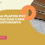 Harga Plafon PVC per Dus dan Cara Menghitungnya