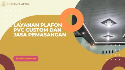 Layanan Plafon PVC Custom dan Jasa Pemasangan (1)