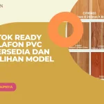 Stok Ready Plafon PVC Tersedia dan Pilihan Model