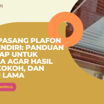 Cara Pasang Plafon PVC Sendiri: Panduan Lengkap untuk Pemula agar Hasil Rapi, Kokoh, dan Tahan Lama
