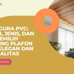 List Figura PVC: Fungsi, Jenis, dan Tips Memilih Finishing Plafon yang Elegan dan Berkualitas