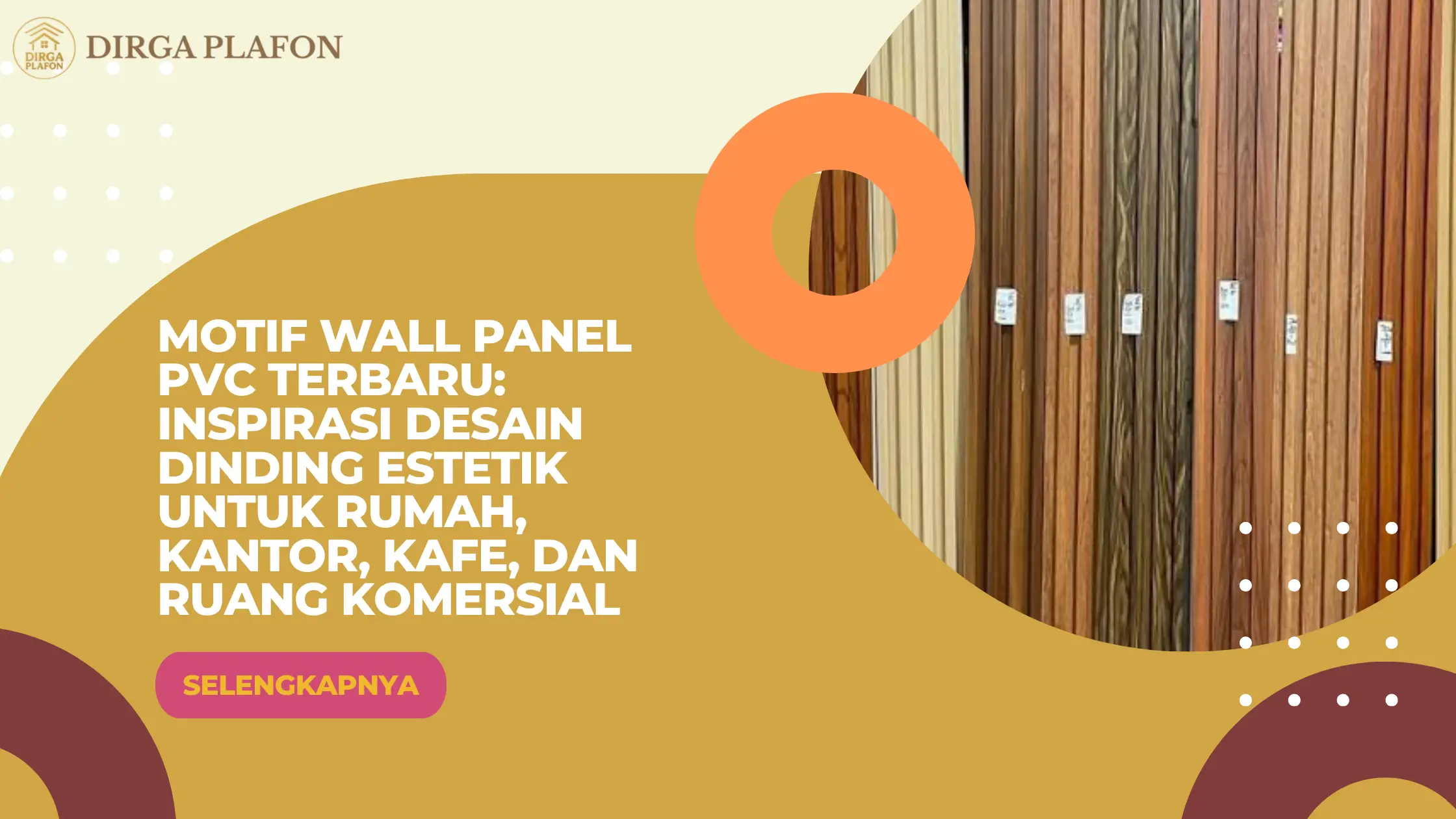 Motif Wall Panel PVC Terbaru: Inspirasi Desain Dinding Estetik untuk Rumah, Kantor, Kafe, dan Ruang Komersial