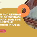 Plafon PVC Ukuran 4 Meter: Spesifikasi, Kelebihan, dan Tips Memilih Sesuai Kebutuhan Proyek