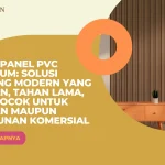 Wall Panel PVC Premium: Solusi Dinding Modern yang Elegan, Tahan Lama, dan Cocok untuk Hunian maupun Bangunan Komersial