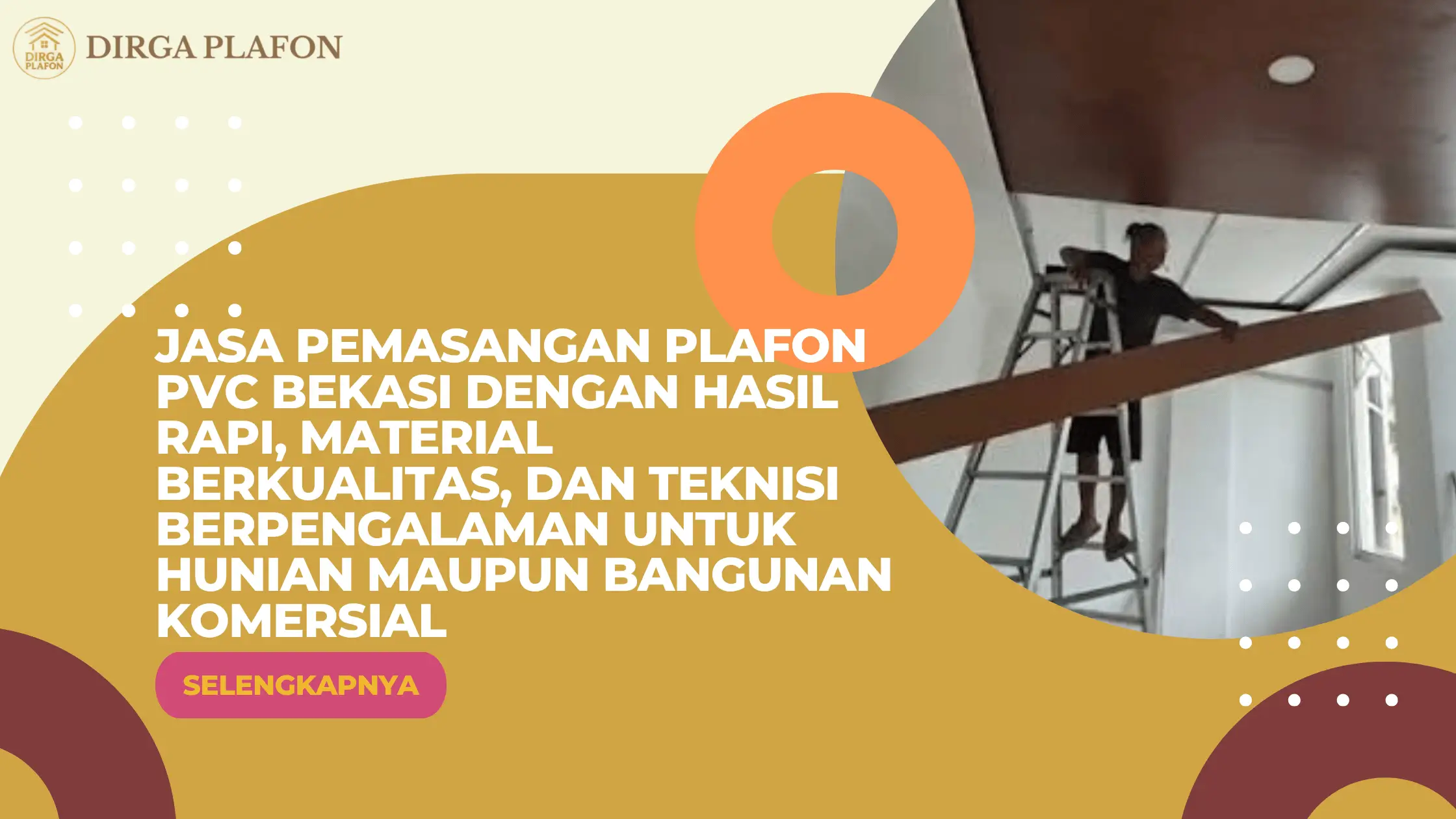 Jasa Pemasangan Plafon PVC Bekasi dengan Hasil Rapi, Material Berkualitas, dan Teknisi Berpengalaman untuk Hunian maupun Bangunan Komersial
