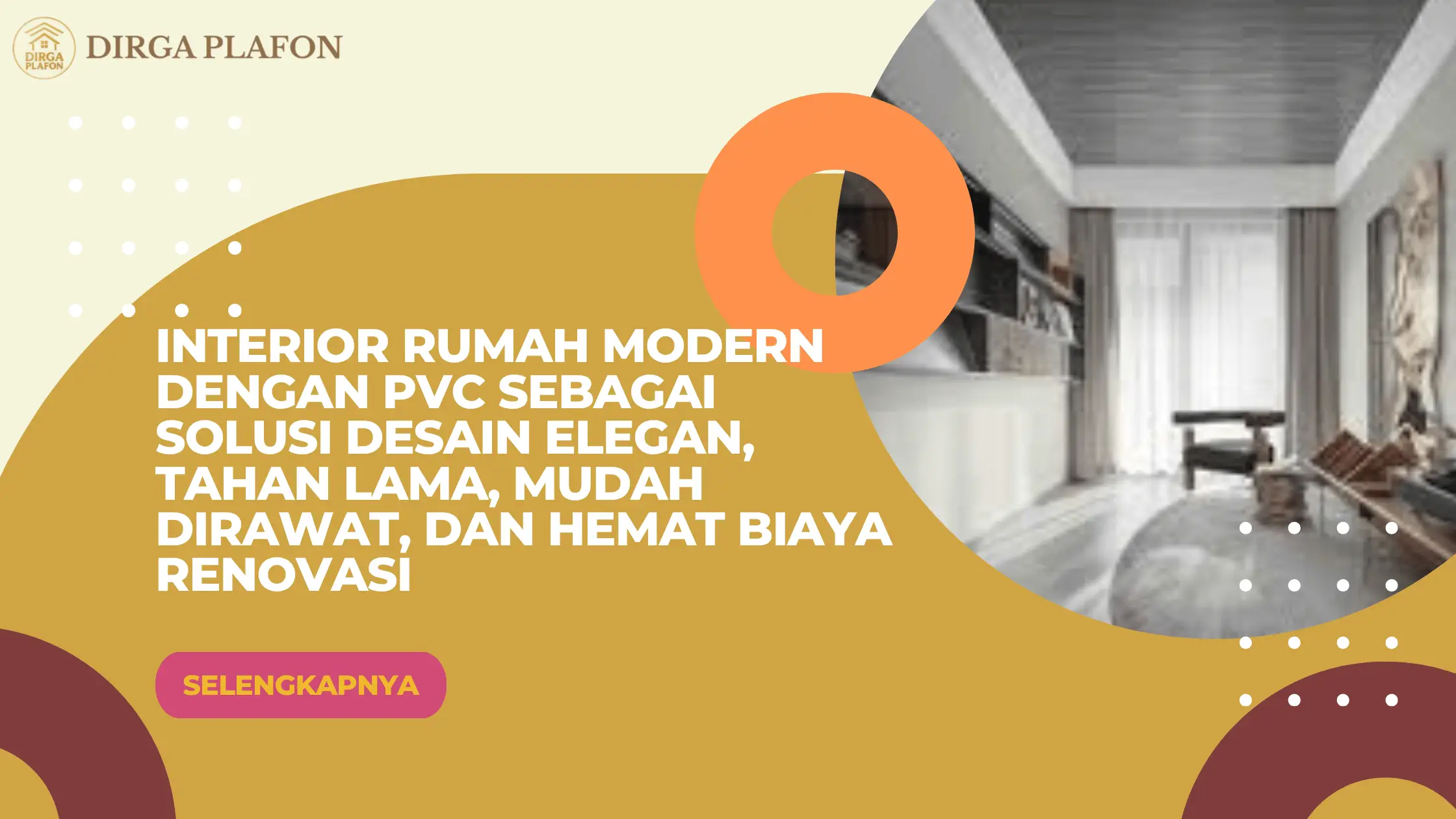 Interior rumah modern dengan PVC adalah konsep penataan interior yang memanfaatkan material PVC pada elemen seperti plafon dan panel dinding untuk menciptakan ruangan yang rapi, modern, dan mudah dirawat. Material ini dapat menjadi pilihan untuk rumah baru maupun renovasi karena tersedia dalam beragam motif, warna, dan tekstur. Mengapa PVC Cocok untuk Interior Rumah Modern? Konsep interior modern identik dengan tampilan sederhana, bersih, fungsional, dan tidak terlalu banyak ornamen. PVC dapat mendukung karakter tersebut karena permukaannya dapat memberikan tampilan menyerupai kayu, marmer, atau pola dekoratif lainnya. Penggunaan PVC juga memungkinkan Anda mendapatkan tampilan interior yang menarik tanpa harus menggunakan material dengan perawatan tinggi. Permukaannya relatif mudah dibersihkan sehingga cocok untuk ruangan yang digunakan setiap hari. Selain aspek visual, pertimbangan biaya juga menjadi alasan pemilik rumah memilih material PVC. Proses pemasangan yang relatif praktis dapat membantu menghemat waktu pengerjaan renovasi. Kelebihan PVC untuk Interior Rumah PVC dapat diaplikasikan pada beberapa bagian interior sesuai kebutuhan desain. Berikut beberapa keunggulan yang membuatnya menarik untuk renovasi rumah: Pilihan motif beragam, mulai dari motif kayu hingga pola modern. Mudah dibersihkan dengan perawatan sederhana. Tahan terhadap kelembapan dibandingkan beberapa material interior tertentu. Ringan dan praktis untuk proses pemasangan. Perawatan relatif mudah setelah pemasangan. Mendukung tampilan modern dengan hasil akhir yang rapi. Pemilihan material tetap perlu disesuaikan dengan lokasi pemasangan dan spesifikasi produk. Untuk area tertentu, konsultasi dengan aplikator dapat membantu menentukan jenis PVC yang tepat. Inspirasi Penggunaan PVC pada Interior Rumah Modern PVC tidak harus digunakan pada seluruh bagian rumah. Pengaplikasian secara selektif justru dapat menghasilkan desain yang lebih proporsional. Plafon Ruang Tamu Plafon PVC dengan motif kayu atau warna netral dapat memberikan kesan hangat pada ruang tamu. Pilihan desain yang sederhana juga membantu ruangan terlihat lebih luas dan bersih. Dinding Ruang Keluarga Panel PVC dapat digunakan sebagai aksen pada salah satu sisi dinding. Cara ini dapat menciptakan focal point tanpa perlu menambahkan banyak dekorasi. Kamar Tidur Untuk kamar tidur, pilih warna dan motif yang lembut agar suasana tetap nyaman. Panel dengan motif kayu dapat dipadukan dengan furnitur minimalis. Area Makan PVC dengan tampilan modern dapat digunakan pada plafon atau dinding sebagai elemen dekoratif. Material yang mudah dibersihkan juga menjadi nilai tambah untuk area yang dekat dengan aktivitas makan. Ruang Kerja di Rumah Penggunaan PVC dengan warna netral dapat menciptakan suasana ruang kerja yang rapi dan profesional tanpa terlihat terlalu formal. Cara Membuat Interior PVC Tetap Terlihat Elegan Penggunaan material PVC tidak otomatis membuat interior terlihat mewah. Pemilihan motif, warna, pencahayaan, dan komposisi ruangan tetap menjadi faktor penting. Hindari penggunaan terlalu banyak motif dalam satu ruangan. Jika plafon menggunakan motif yang cukup menonjol, dinding dan furnitur dapat menggunakan warna yang lebih sederhana. Pencahayaan juga perlu diperhatikan. Lampu LED dengan posisi yang tepat dapat menonjolkan tekstur atau pola PVC sekaligus membuat ruangan terasa lebih nyaman. Untuk konsep minimalis, warna putih, krem, abu-abu, atau motif kayu natural dapat menjadi pilihan. Sementara itu, interior dengan karakter lebih berani dapat menggunakan aksen PVC dengan warna atau tekstur yang lebih kuat. PVC untuk Renovasi Rumah yang Lebih Efisien Renovasi interior sering membutuhkan waktu, tenaga, dan biaya yang cukup besar. Pemilihan material yang praktis dapat membantu mengoptimalkan anggaran tanpa mengabaikan tampilan ruangan. PVC dapat digunakan sebagai bagian dari strategi renovasi bertahap. Anda tidak harus mengganti seluruh elemen interior sekaligus. Misalnya, renovasi dapat dimulai dari plafon ruang tamu, kemudian dilanjutkan dengan panel dinding pada area tertentu. Jika Anda membutuhkan perubahan tata ruang sekaligus, penggunaan jasa partisi ruangan Bekasi dapat membantu membagi area sesuai fungsi. Untuk memperkuat tampilan dinding, Anda juga dapat mempertimbangkan jasa pemasangan wall panel PVC Bekasi sesuai konsep interior yang dipilih. Hal yang Perlu Diperhatikan Sebelum Menggunakan PVC Sebelum menentukan produk dan aplikator, ada beberapa hal yang perlu diperiksa agar hasil renovasi sesuai harapan. Pertama, tentukan area yang akan menggunakan PVC dan konsep desain yang ingin dicapai. Setelah itu, sesuaikan warna serta motif dengan ukuran ruangan dan furnitur yang sudah tersedia. Kedua, pastikan material memiliki spesifikasi yang sesuai dengan lokasi pemasangan. Ketiga, gunakan tenaga pemasangan yang berpengalaman agar hasil sambungan, sudut, dan finishing terlihat rapi. Perhitungan luas area juga penting untuk memperkirakan kebutuhan material dan biaya pengerjaan. Dengan perencanaan yang matang, risiko pemborosan material dapat diminimalkan. Mengapa Memilih Dirga Plafon? Dirga Plafon dapat menjadi pilihan bagi Anda yang ingin mengaplikasikan PVC pada interior rumah maupun proyek renovasi. Layanan didukung teknisi berpengalaman dan material yang disesuaikan dengan kebutuhan pekerjaan. Konsultasi sebelum pemasangan membantu menentukan desain, kebutuhan material, serta metode pengerjaan berdasarkan kondisi ruangan. Dengan begitu, hasil akhir dapat dibuat lebih sesuai dengan konsep interior yang diinginkan. FAQ Apakah PVC cocok untuk interior rumah modern? Ya. PVC dapat digunakan untuk plafon maupun panel dinding dan tersedia dalam berbagai motif serta warna yang sesuai dengan konsep interior modern. Apakah interior PVC mudah dirawat? PVC relatif mudah dirawat. Permukaannya dapat dibersihkan secara berkala menggunakan metode yang sesuai dengan karakter material. Apakah PVC bisa digunakan untuk renovasi rumah? Bisa. PVC dapat menjadi pilihan untuk renovasi plafon atau dinding karena pemasangannya relatif praktis dan tersedia dalam berbagai desain. Konsultasikan Interior Rumah Anda Jika Anda ingin menghadirkan interior rumah modern dengan PVC yang rapi, elegan, dan mudah dirawat, Dirga Plafon siap membantu kebutuhan desain dan pemasangan Anda. Hubungi 0823-5003-3614 atau email sales@dirgaplafon.com untuk berkonsultasi mengenai pilihan PVC, kebutuhan area, serta pengerjaan yang sesuai dengan konsep interior rumah Anda.