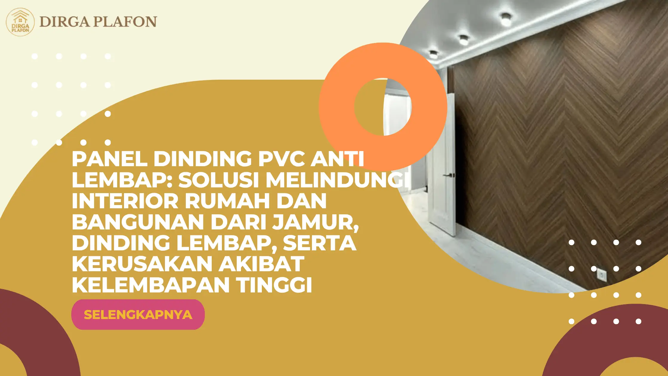 Panel Dinding PVC Anti Lembap: Solusi Melindungi Interior Rumah dan Bangunan dari Jamur, Dinding Lembap, serta Kerusakan Akibat Kelembapan Tinggi